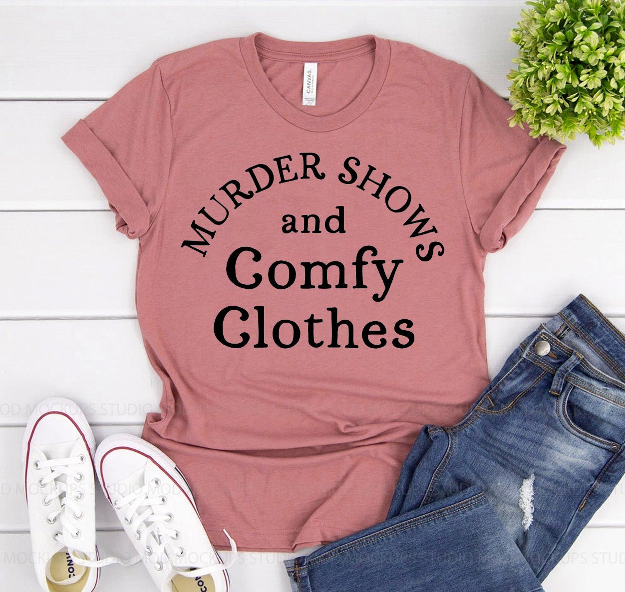 Murder Shows And Comfy Clothes T-shirt - Creative Celebrations